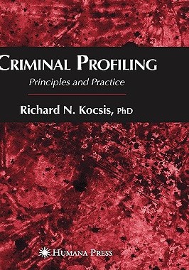 【预售】Criminal Profiling: Principles and Practice