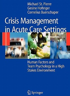 【预售】Crisis Management in Acute Care Settings: Human