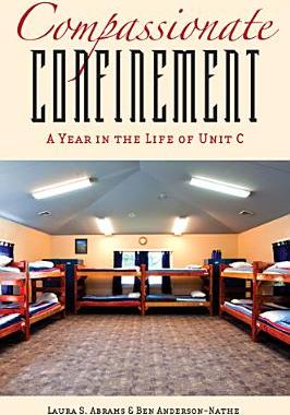 【预售】Compassionate Confinement: A Year in the Life of