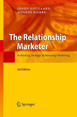 【预售】The Relationship Marketer: Rethinking Strategic
