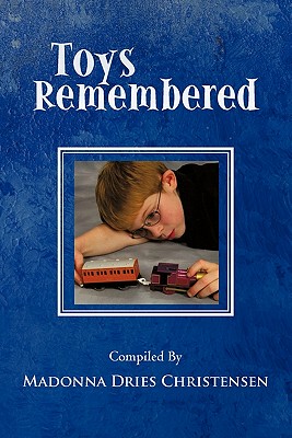 【预售】Toys Remembered: Men Recall Their Childhood Toys