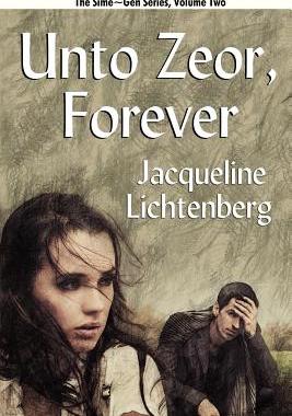 【预售】Unto Zeor, Forever: Sime Gen, Book Two