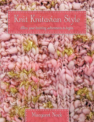 【预售】Knit Knitavian Style: Allow Your Knitting Adventures