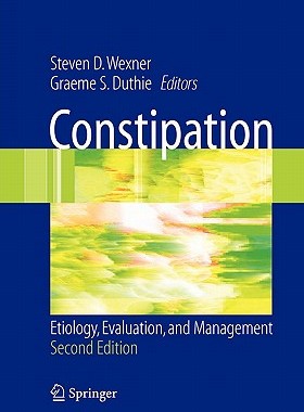 【预售】Constipation: Etiology, Evaluation and Management
