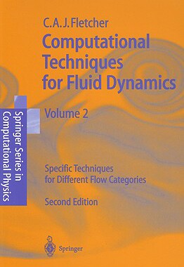 【预售】Computational Techniques for Fluid Dynamics 2: