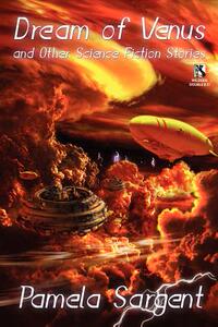 【预售】Dream of Venus and Other Science Fiction Stories /