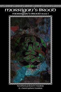 【预售】Morrigan's Brood: Morrigan's Brood Book I