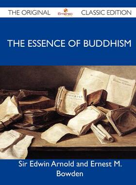 【预售】The Essence of Buddhism - The Original Classic
