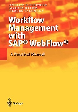 【预售】Workflow Management with SAP(R) Webflow(r): A