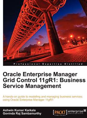 【预售】Oracle Enterprise Manager Grid Control 11g R1: