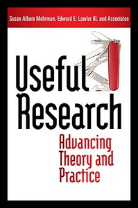 【预售】Useful Research: Advancing Theory and Practice
