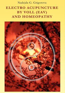 【预售】Electro Acupuncture by Voll (Eav) and Homeopathy