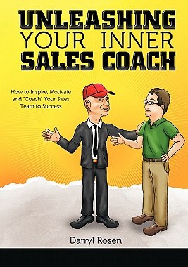 【预售】Unleashing Your Inner Sales Coach: How to Inspire