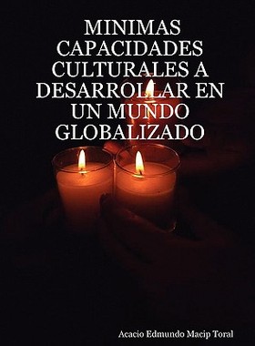 【预售】Minimas Capacidades Culturales a Desarrollar En Un