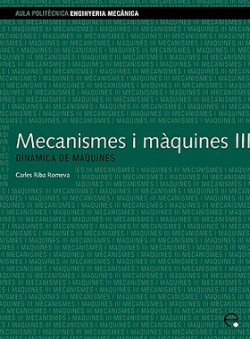 【预售】Mecanismes I Mquines III. Dinmica de Mquines