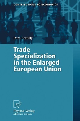 【预售】Trade Specialization in the Enlarged European Union