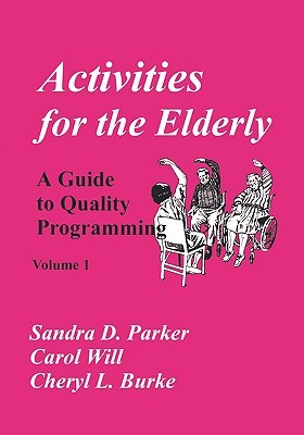 【预售】Activities for the Elderly: A Guide to Quality