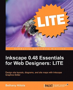 【预售】Inkscape 0.48 Essentials for Web Designers: Lite