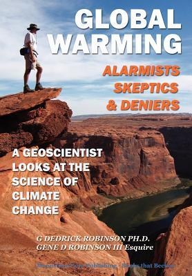 【预售】Global Warming: Alarmists, Skeptics and Deniers