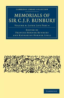 【预售】Memorials of Sir C. J. F. Bunbury, Bart 书籍/杂志/报纸 科普读物/自然科学/技术类原版书 原图主图