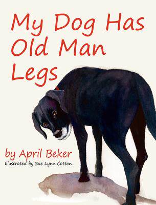 【预售】My Dog Has Old Man Legs