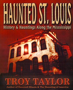 【预售】Haunted St. Louis: History & Hauntings Along the