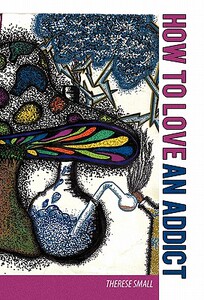 【预售】How to Love an Addict