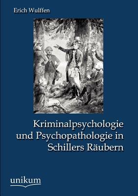 【预售】Kriminalpsychologie Und Psychopathologie in