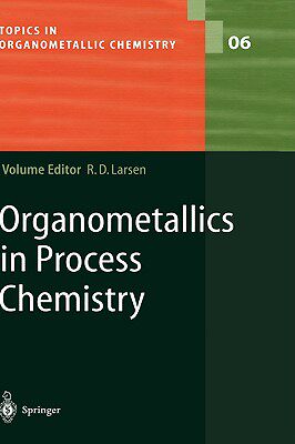 【预售】Organometallics in Process Chemistry