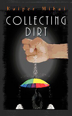 【预售】Collecting Dirt