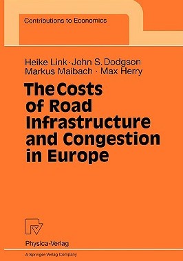 【预售】The Costs of Road Infrastructure and Congestion in