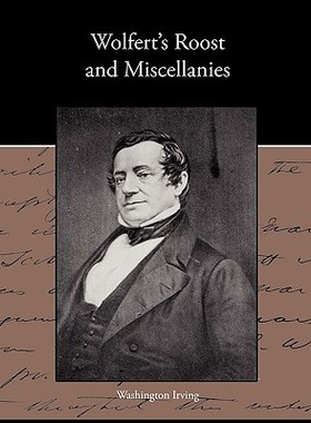 【预售】Wolfert S Roost and Miscellanies