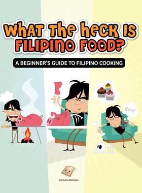 【预售】What the Heck Is Filipino Food? a Beginner's Guide
