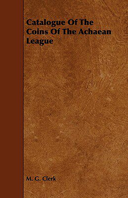 【预售】Catalogue of the Coins of the Achaean League