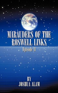 【预售】Marauders of the Roswell Links Episode II