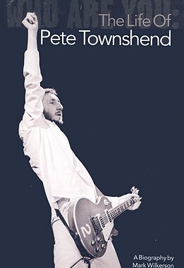 【预售】Who Are You: The Life of Pete Townshend