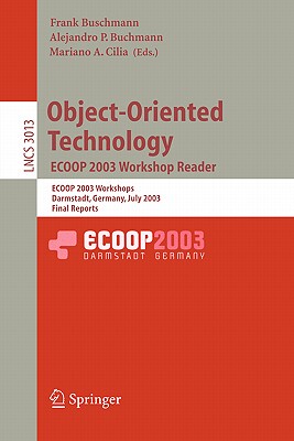【预售】Object-Oriented Technology. Ecoop 2003 Workshop