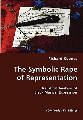 【预售】The Symbolic Rape of Representation- A Critical