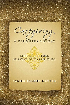 【预售】Caregiving: A Daughter's Story: Life After Loss -