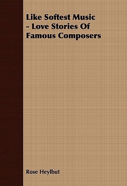 【预售】Like Softest Music - Love Stories of Famous