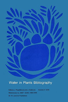 【预售】Water in Plants Bibliography, Volume 4, 1978: