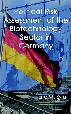 【预售】Political Risk Assessment of the Biotechnology