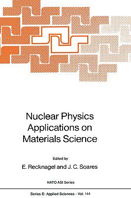 【预售】Nuclear Physics Applications on Materials Science