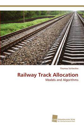 【预售】Railway Track Allocation