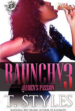 【预售】Raunchy 3: Jayden's Passion (the Cartel Publications