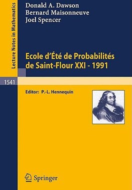 【预售】Ecole D'Ete de Probabilites de Saint-Flour XXI -