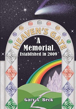 【预售】Heaven's Gate a Memorial Established 2009