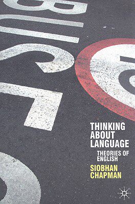 【预售】Thinking about Language: Theories of English