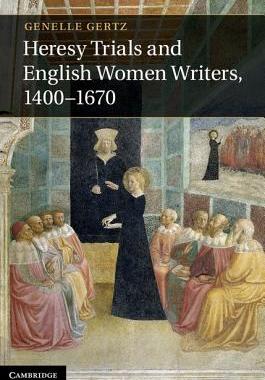 【预售】Heresy Trials and English Women Writers, 1400 1670