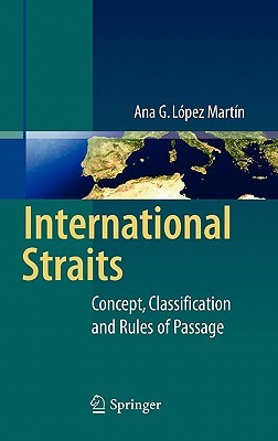 【预售】International Straits: Concept, Classification and